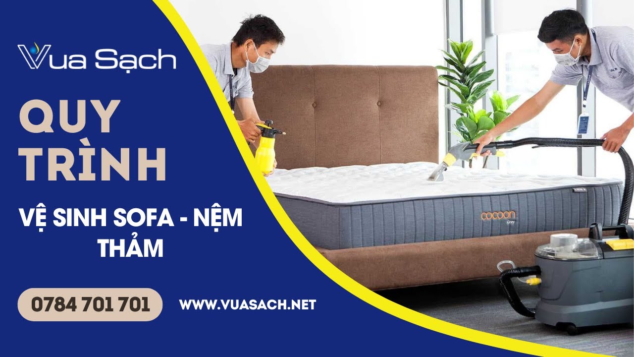 Bảng giá và quy trình vệ sinh sofa nệm thảm Youtube video